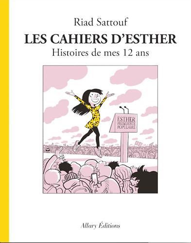 Cahiers d'Esther (Les), t3