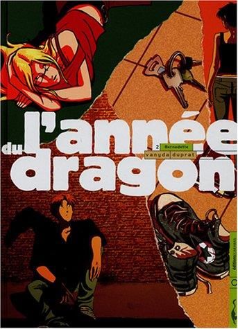 Annee du dragon (L'), t2
