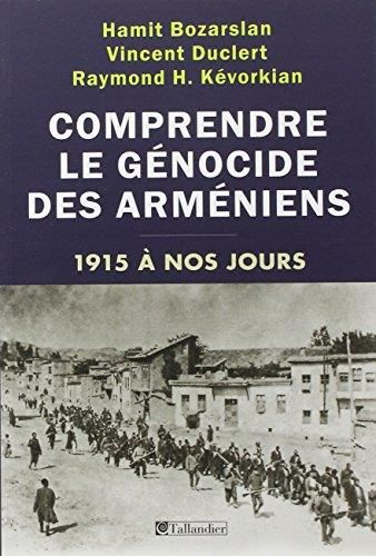Comprendre le génocide des Arméniens