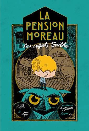La Pension Moreau, t1