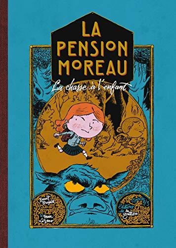 La Pension Moreau, t3