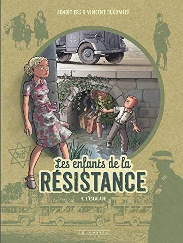 Les Enfants de la résistance, t4