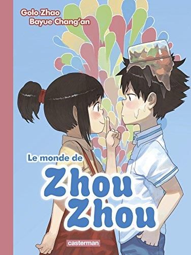 Monde de zhou zhou (Le), t2