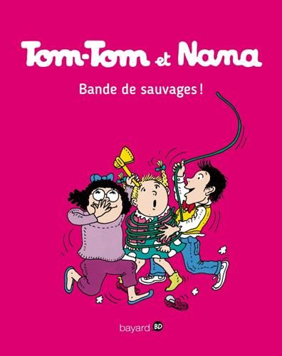 Tom-tom et nana, t6
